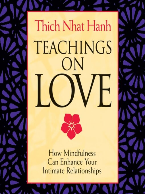 Title details for Teachings on Love by Thich Nhat Hanh - Available